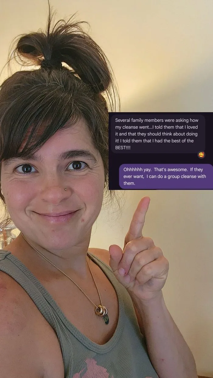 1:1 client sharing that her family asked about her parasite cleanse results
